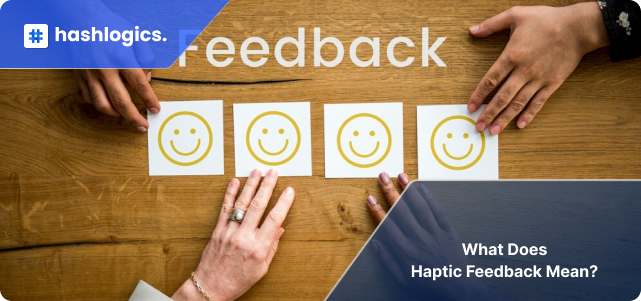 image for Haptic Feedback Mean