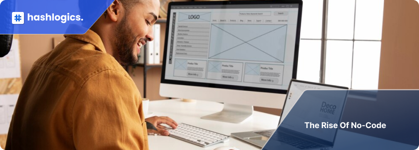 The Rise of No-Code 